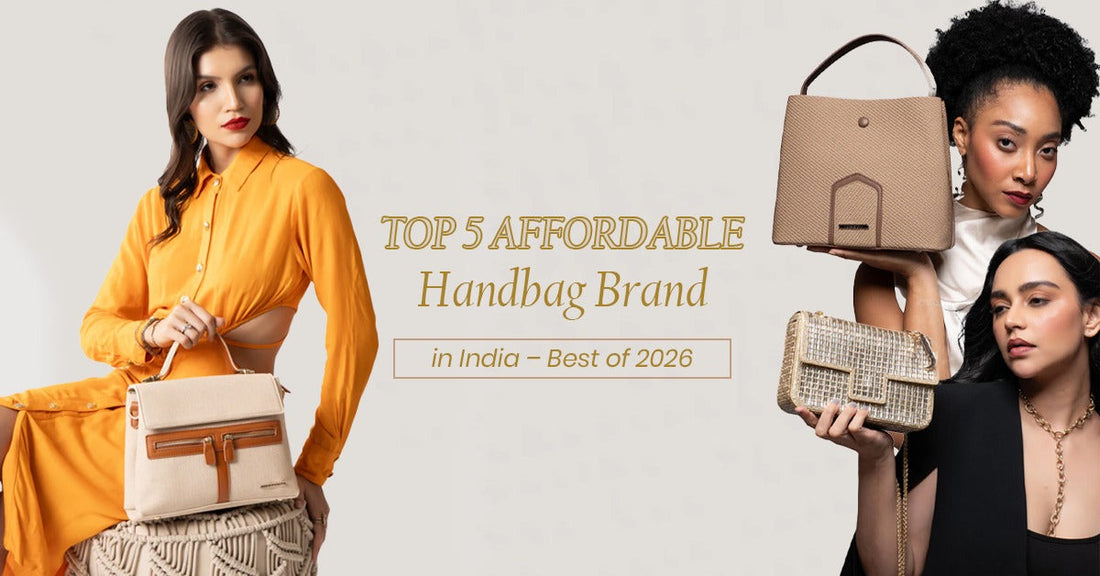 Top 5 Affordable Handbag Brand in India